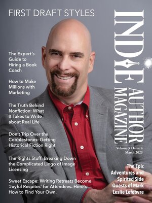 cover image of Indie Author Magazine Featuring Mark Leslie Lefebvre  First Draft Styles, Book Drafting, Novel Plotting, and Author Motivation